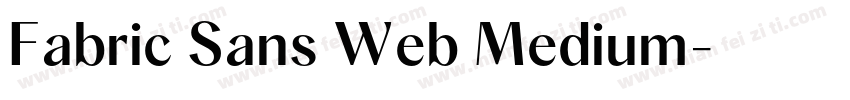 Fabric Sans Web Medium字体转换